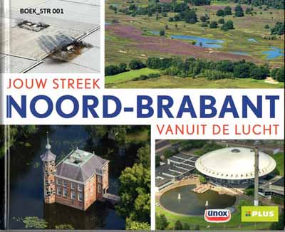 Noord Brabant vanuit de lucht gezien. 