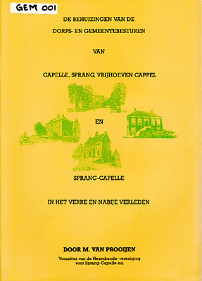 Cover of De behuizing van de dorps-en gemeentebesturen in het verre en nabije verleden