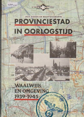 Cover of Provinciestad in oorlogstijd